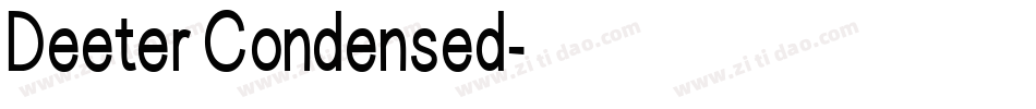 Deeter Condensed字体转换